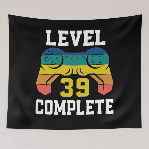 Item preview, Level 39 Complete, Retro Video Gamer 39th Birthday designed and sold by Fabvity.