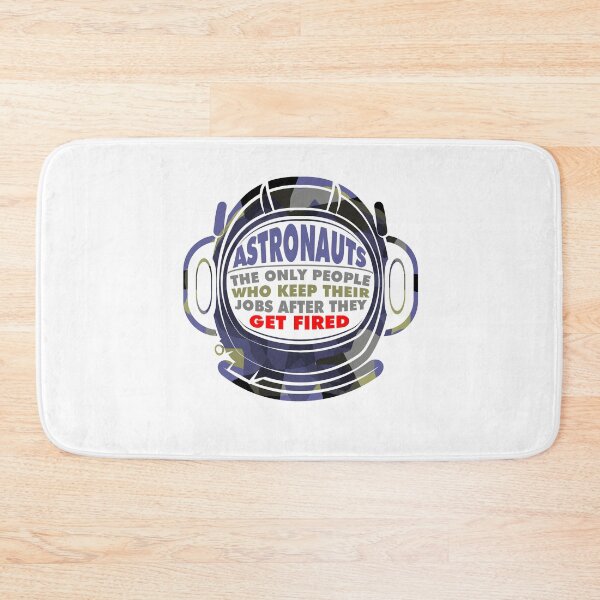 Item preview, Astronauts Get Fired Design for a Astronaut Spaceman designed and sold by sebastian3210.