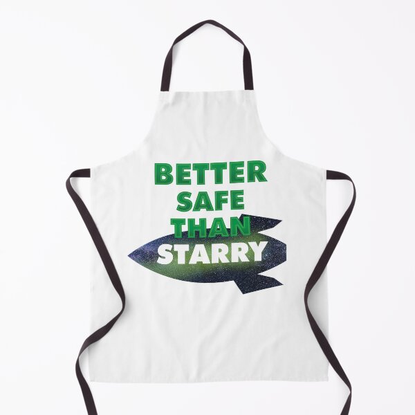Item preview, Better safe than starry Design for a Astronaut Spaceman designed and sold by sebastian3210.