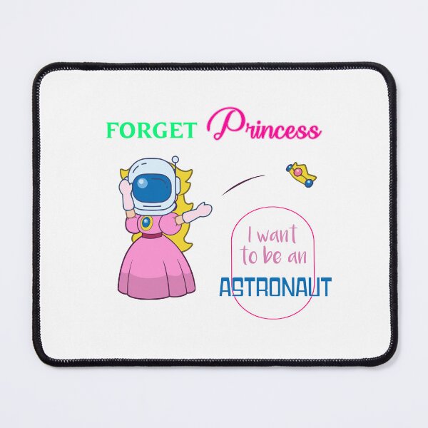 Item preview, Rather Astronaut than Princess Design designed and sold by sebastian3210.