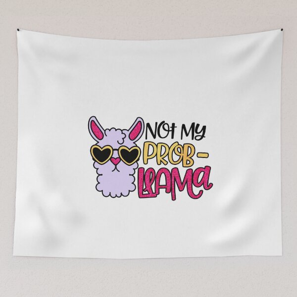 Item preview, NEW Funny Not My Probllama, No Prob Llama   designed and sold by Ildar012.