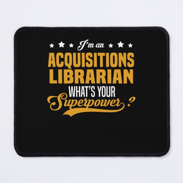 Item preview, Acquisitions Librarian  designed and sold by aryagiri.