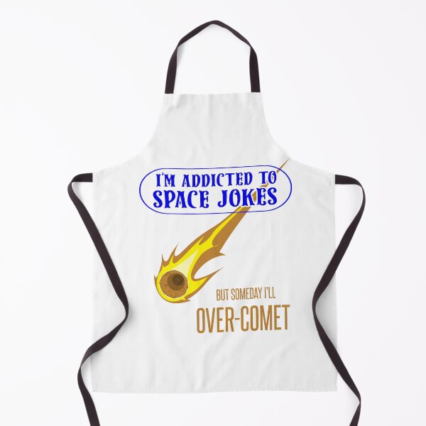 Item preview, Addicted to Space Jokes Design for a Astronaut Spaceman designed and sold by sebastian3210.