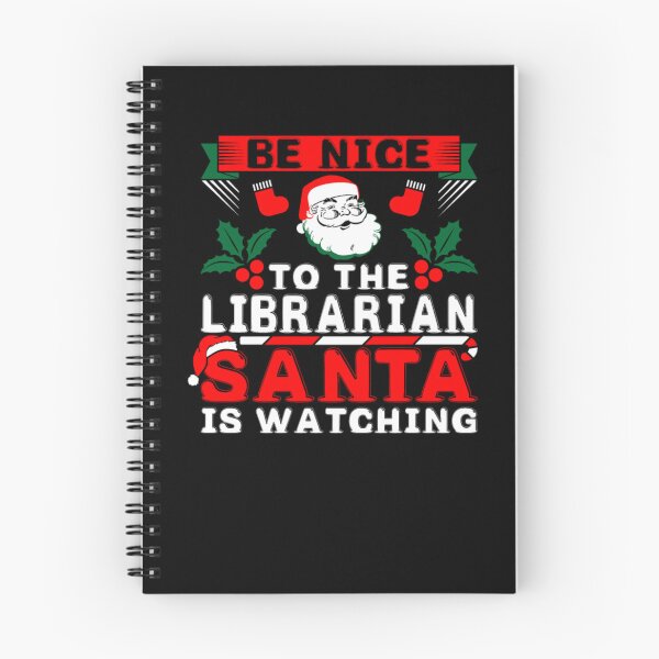 Artikelvorschau, Seien Sie nett zu der Bibliothekarin, die der Weihnachtsmann beobachtet entworfen und verkauft von aryagiri.