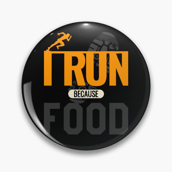 Item preview, I Run Because Food designed and sold by VictorL Designs.
