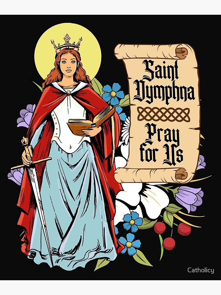 "St Dymphna Purity Lily Patron Saint Mental Health Catholic