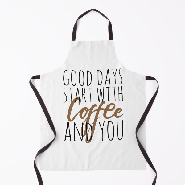 Item preview, Good Days To Start With Coffe And You designed and sold by HouseOfRock.