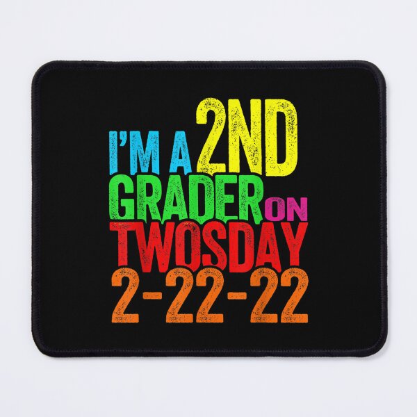Item preview, I'm A 2nd Grader On Twosday Tuesday 2 22 22 Second Grade  designed and sold by bessiey23.
