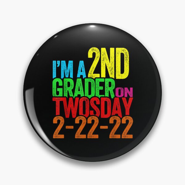 Item preview, I'm A 2nd Grader On Twosday Tuesday 2 22 22 Second Grade  designed and sold by bessiey23.
