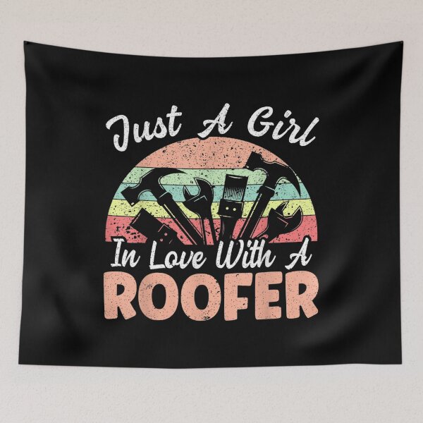 Item preview, Just A Girl In Love With A Roofer Roof Mechanic Roofer Wife  designed and sold by bessiey23.