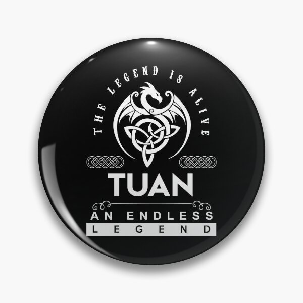 Item preview, Tuan Name T Shirt - Tuan The Legend Is Alive - An Endless Legend Gift Item Tee designed and sold by pourvasecandi.