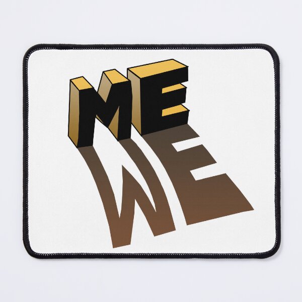 Item preview, Me -> We - Shadow Ambigram! designed and sold by Pablo Carlos Budassi.