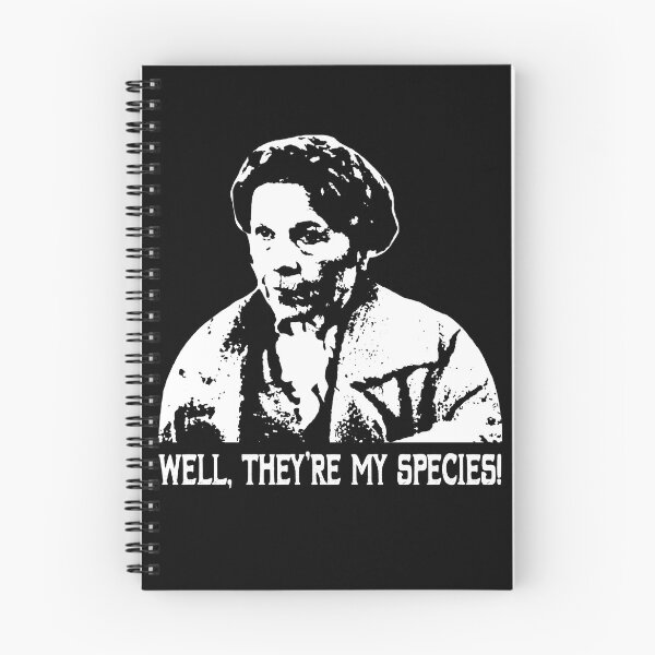Item preview, Well, They're My Species! Love Harolds Arts Design Maudes Movies designed and sold by GladysTheresa7.