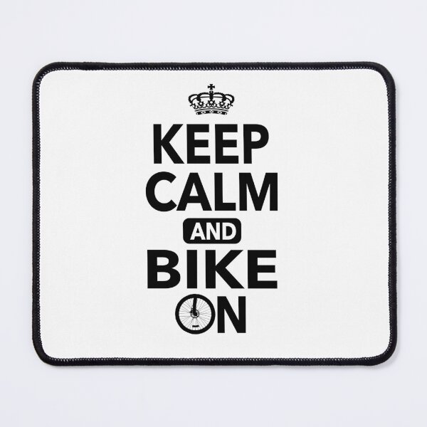 Item preview, Keep Calm And Bike On Funny Quotes designed and sold by JooArtPrints  ★★★★★.