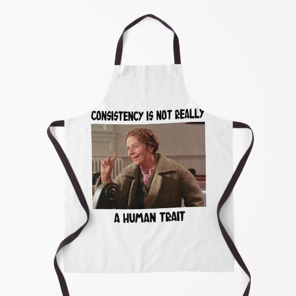 Item preview, Consistency Is Not Really A Human Trait designed and sold by GladysTheresa7.