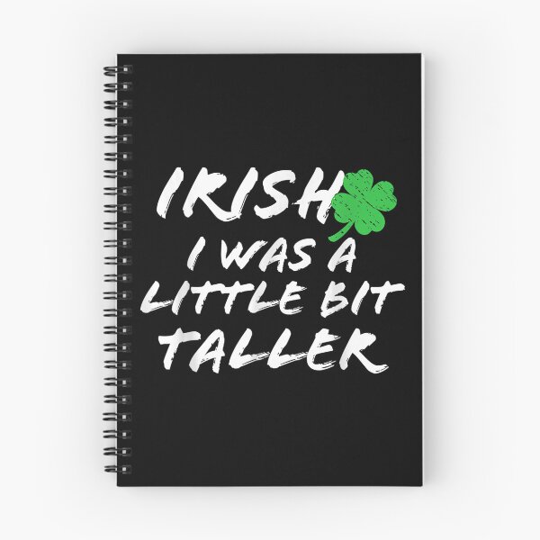 Item preview, Irish I Was A Bit Taller St Patrick Day St Pat Lucky 2022  designed and sold by cysandy.