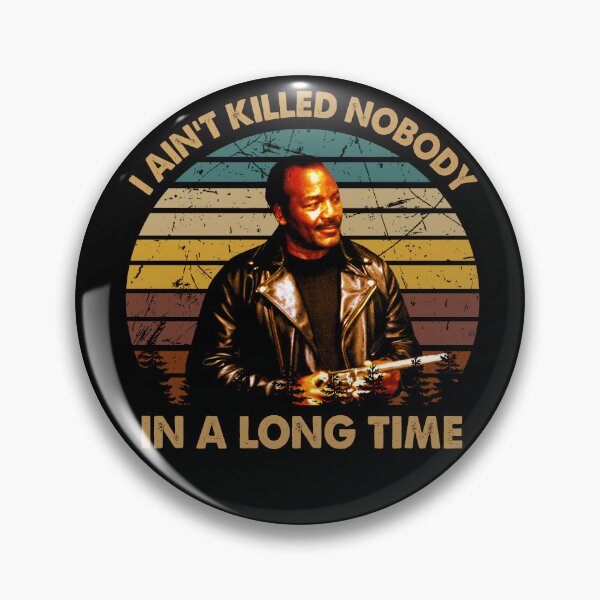 Item preview, I'm Gonna Git You Sucka Films - I Ain't Killed Nobody In A Long Time designed and sold by GladysTheresa7.