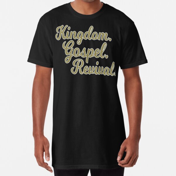 Kingdom • Gospel • Revival Long T-Shirt
