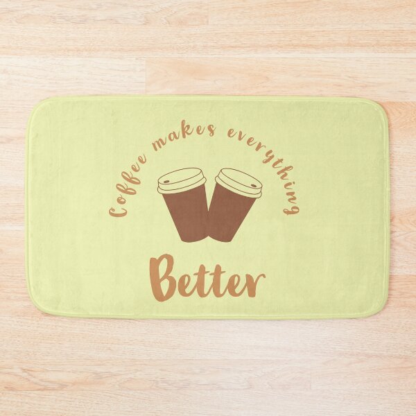 Item preview, Coffee makes everything better coffe lover quotes designed and sold by Tarun Bisht.