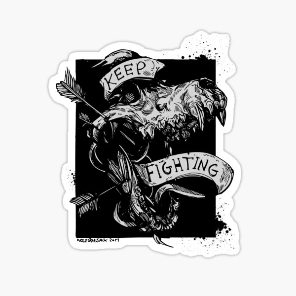Keep Fighting Sticker