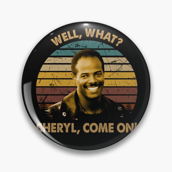 Item preview, I'm Gonna Git You Sucka Films - Well, What? - Cheryl, Come On! designed and sold by GladysTheresa7.
