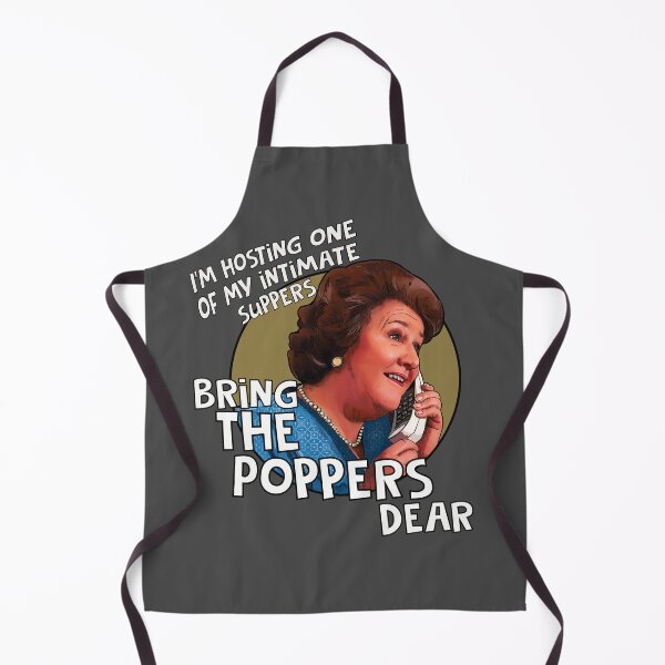 Item preview, Hyacinth Bucket Bring the Poppers Keeping Up Appearances designed and sold by Shelmodine79.
