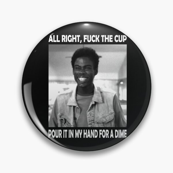 Item preview, All Right, Fuck The Cup - Pour It In My Hand For A Dime designed and sold by GladysTheresa7.