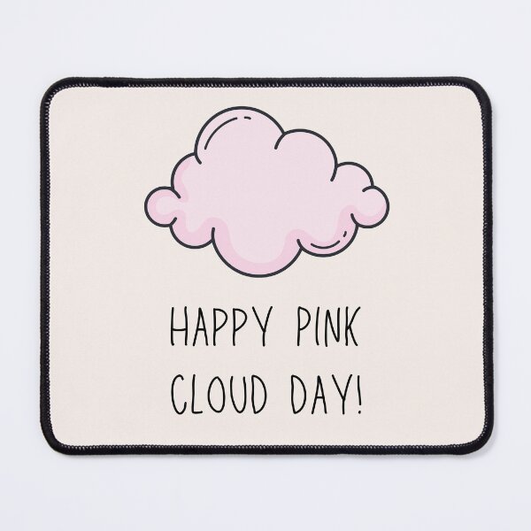 Item preview, Pink Cloud. AA Slogan. designed and sold by superbling.