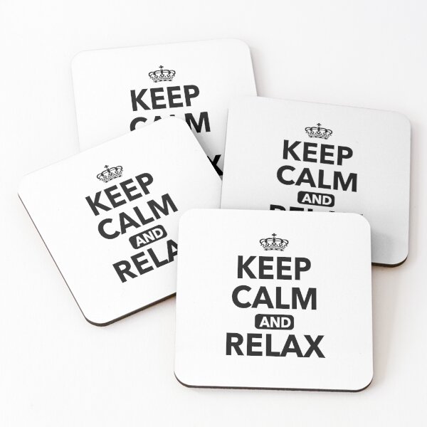 Item preview, Keep Calm And Relax Funny Quotes designed and sold by JooArtPrints  ★★★★★.