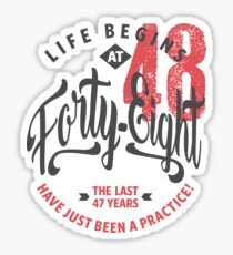 Life Begins at 48 | 48th Birthday Sticker
