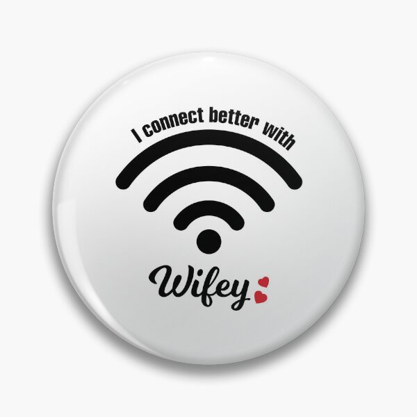 Item preview, I Connect Better With Wifey designed and sold by MarshallStickerX.