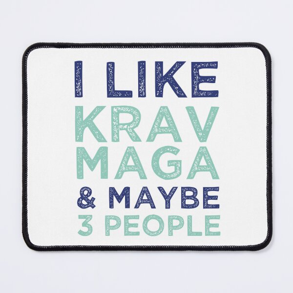 Item preview,  I Like Krav Maga And Maybe 3 People designed and sold by medbdj.