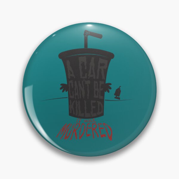 Item preview, A Car Can_t Be Killed   designed and sold by HibiscuDesigns.
