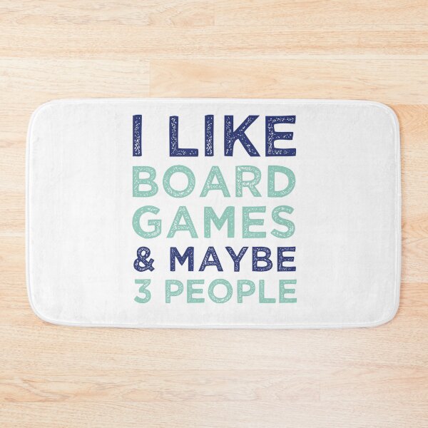 Item preview, I Like Board Games And Maybe 3 People Funny Gaming Lovers designed and sold by medbdj.