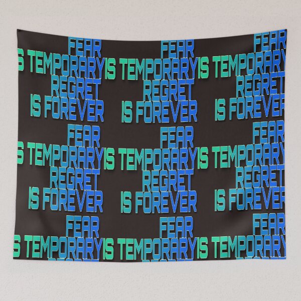 Item preview, FEAR IS TEMPORARY , REGRET IS FOREVER motivational words designed and sold by tintingouw.