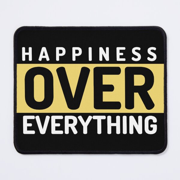 Item preview, Happiness Over Everything designed and sold by HoodieNTee.