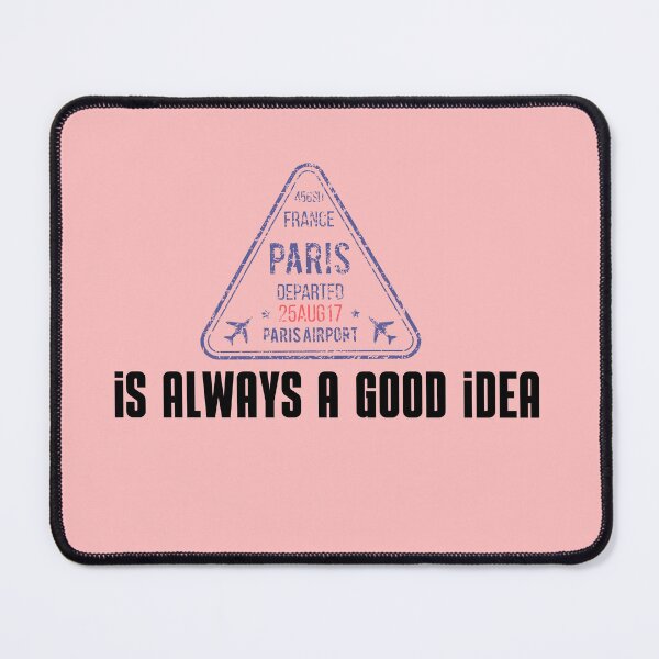 Item preview, Paris is always a good idea designed and sold by ShopClic.