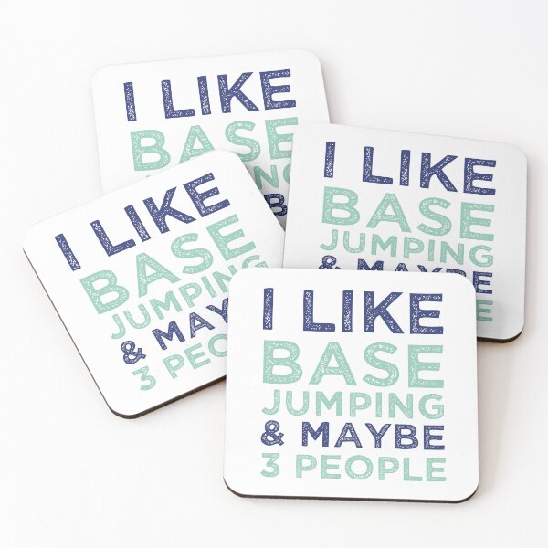 Item preview,  I Like Base Jumping And Maybe 3 People Funny Base Jumping designed and sold by medbdj.