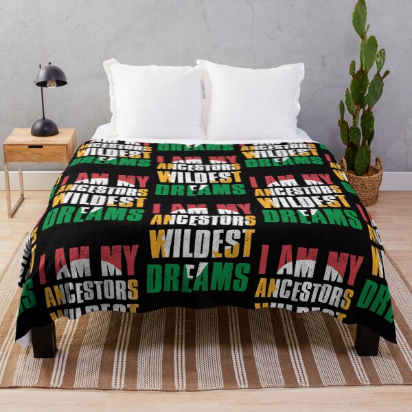Item preview, I Am My Ancestors Wildest Dreams, Black History Month, Celebrate Black Culture designed and sold by FNStuff.