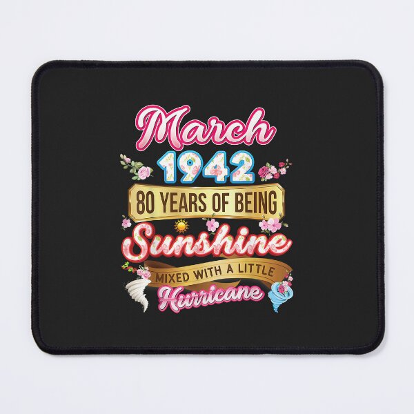 Item preview, Made In March 1942 Girl 80 Years Old 80th Birthday Sunshine designed and sold by JakariEzer.