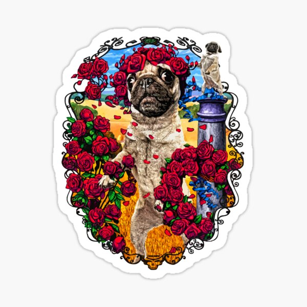GRATEFUL PUGS N ROSES Sticker