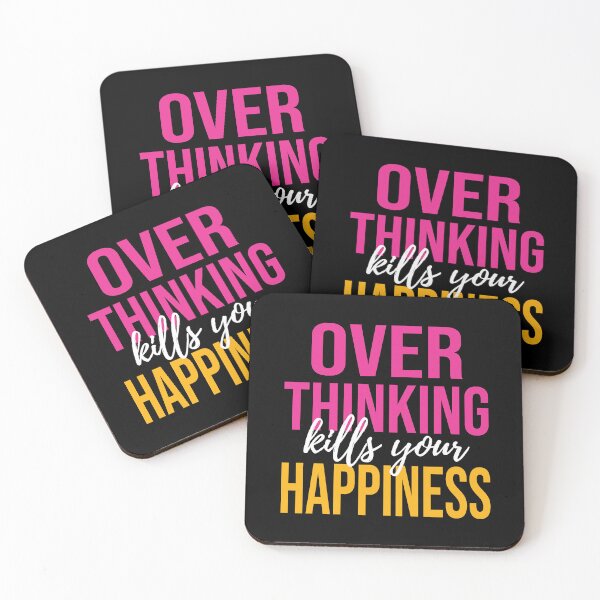 Item preview, Overthinking Kills Your Happiness designed and sold by Supra Designs.
