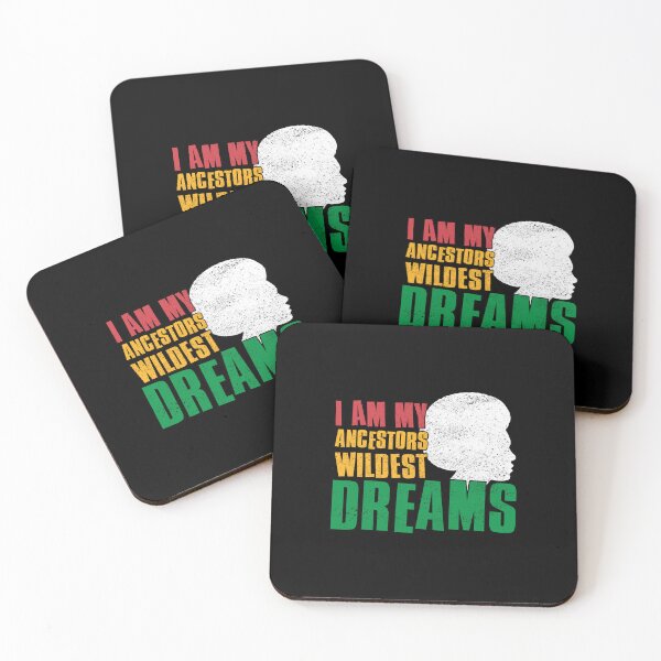 Item preview, I Am My Ancestors Wildest Dreams, Black History Month, Celebrating Black Culture designed and sold by FNStuff.