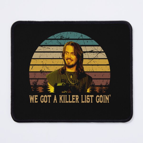Item preview, We got a killer list going poster designed and sold by Almeida1871.