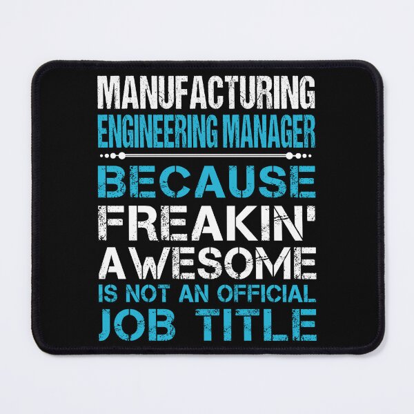 Item preview, Manufacturing Engineering Manager T Shirt - Freaking Awesome Job Gift Item Tee designed and sold by oetate4774.