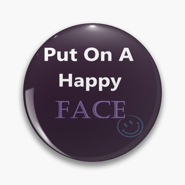 Item preview, Put On A Happy Face designed and sold by Kodika01.
