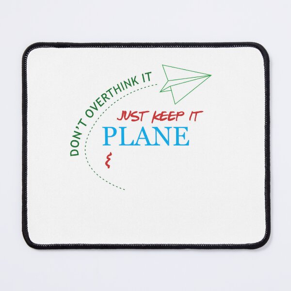 Item preview, Keep It Plane Design for a Pilot or Aviationgeek designed and sold by sebastian3210.