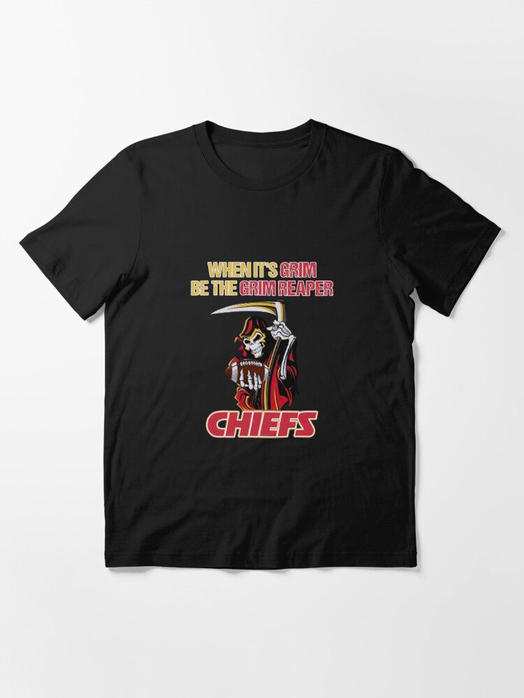 Patrick Mahomes When It's Grim Be The Grim Reaper Chiefs T-Shirt