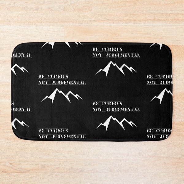 Item preview, Be Curious Not Judgmental designed and sold by Topdesigner-rb.