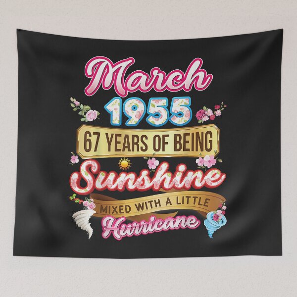 Item preview, Made In March 1955 Girl 67 Years Old 67th Birthday Sunshine designed and sold by JakariEzer.